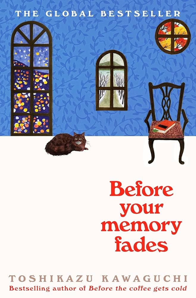 Before Your Memory Fades