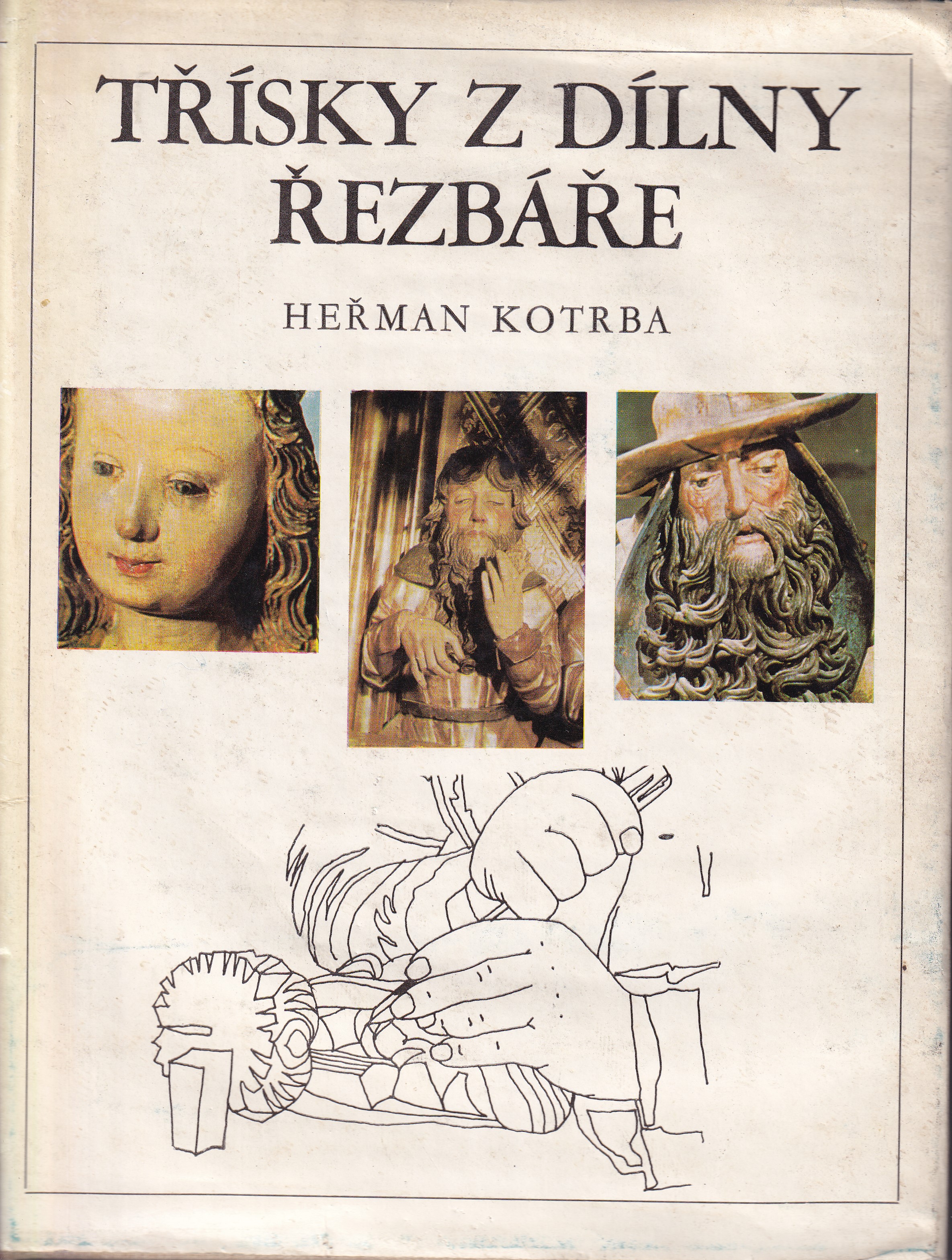 Třísky z dílny řezbáře