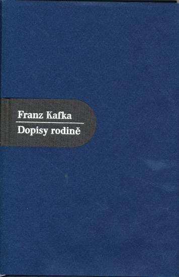 Franz Kafka / Dopisy rodině