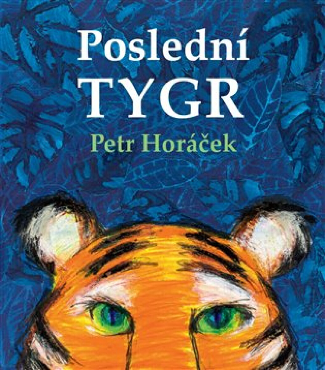 Poslední tygr