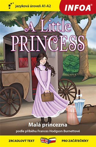 Malá princezna / A Little Princess - Zrcadlová četba (A1-A2) 