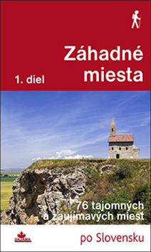 Záhadné miesta 1. diel