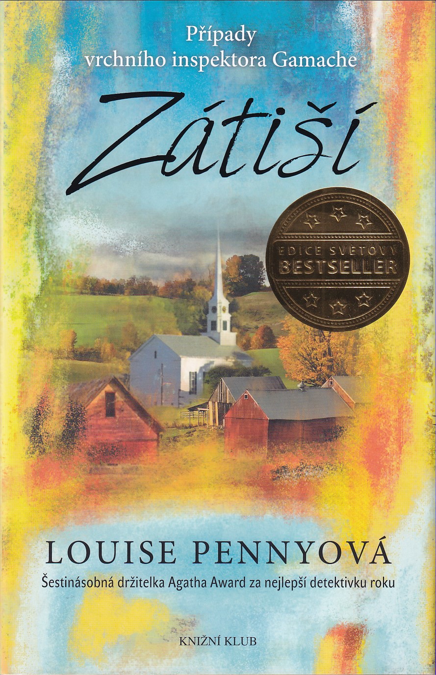 Zátiší, Louise Pennyová