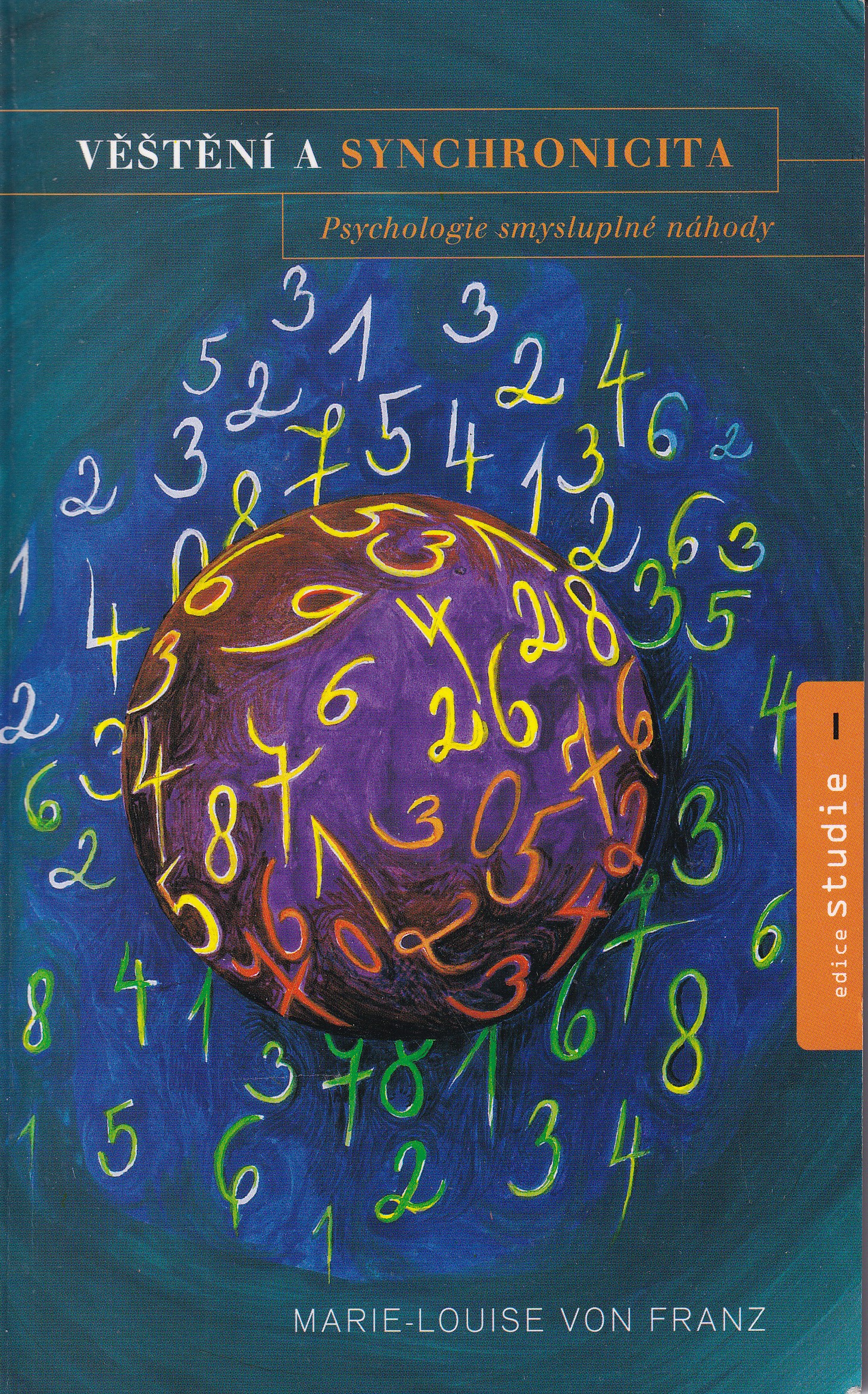 Věštění a synchronicita : psychologie smysluplné náhody