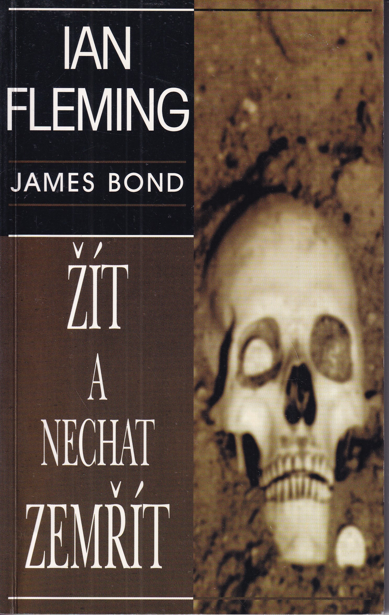 Žít a nechat zemřít