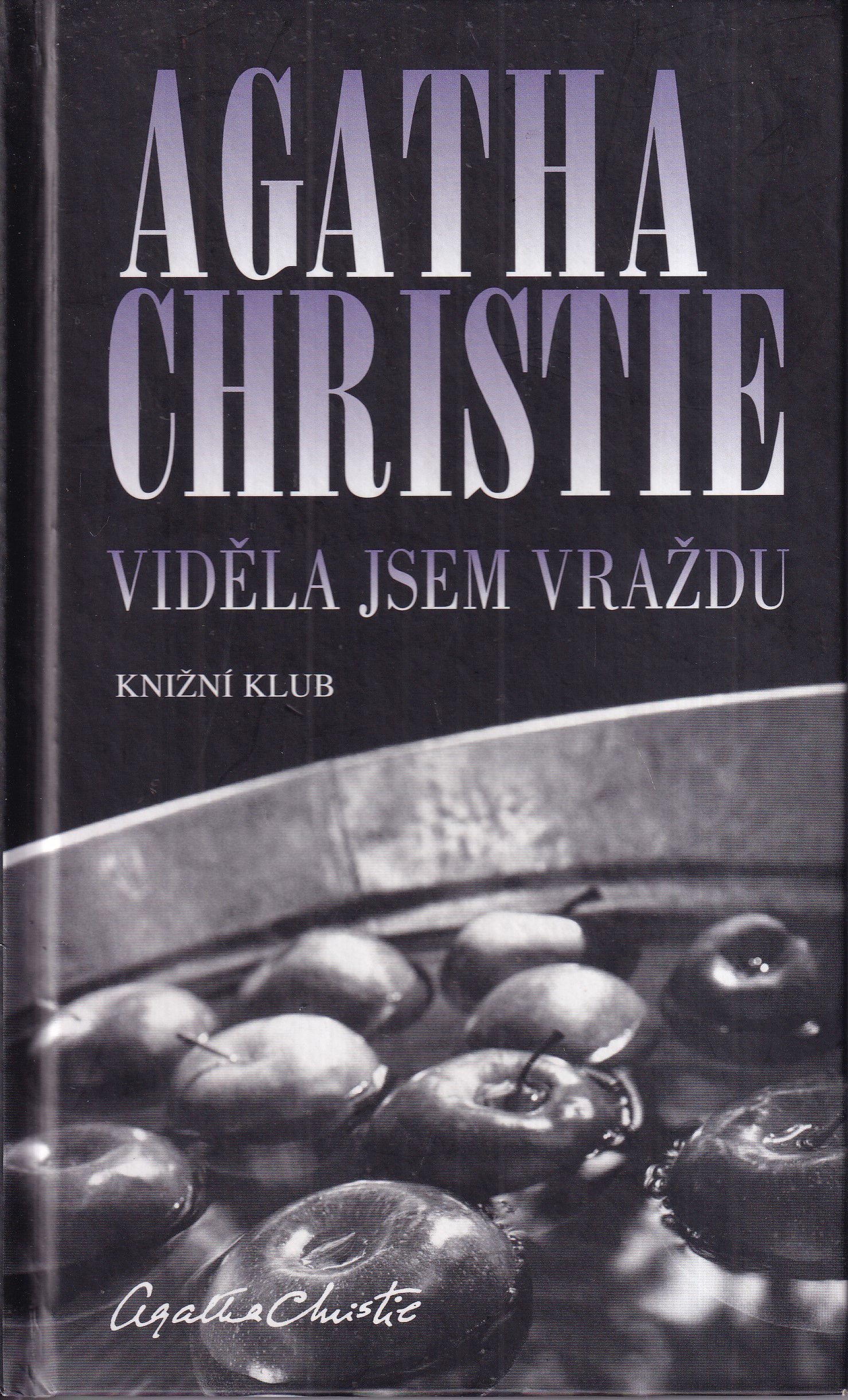 Viděla jsem vraždu, Agatha Christie