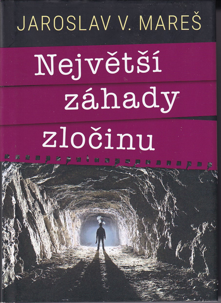 Největší záhady zločinu