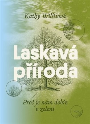 Laskavá příroda