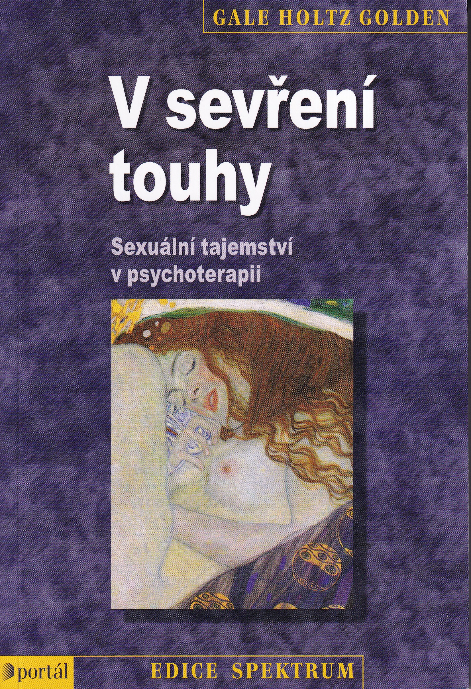 V sevření touhy  sexuální tajemství v psychoterapii