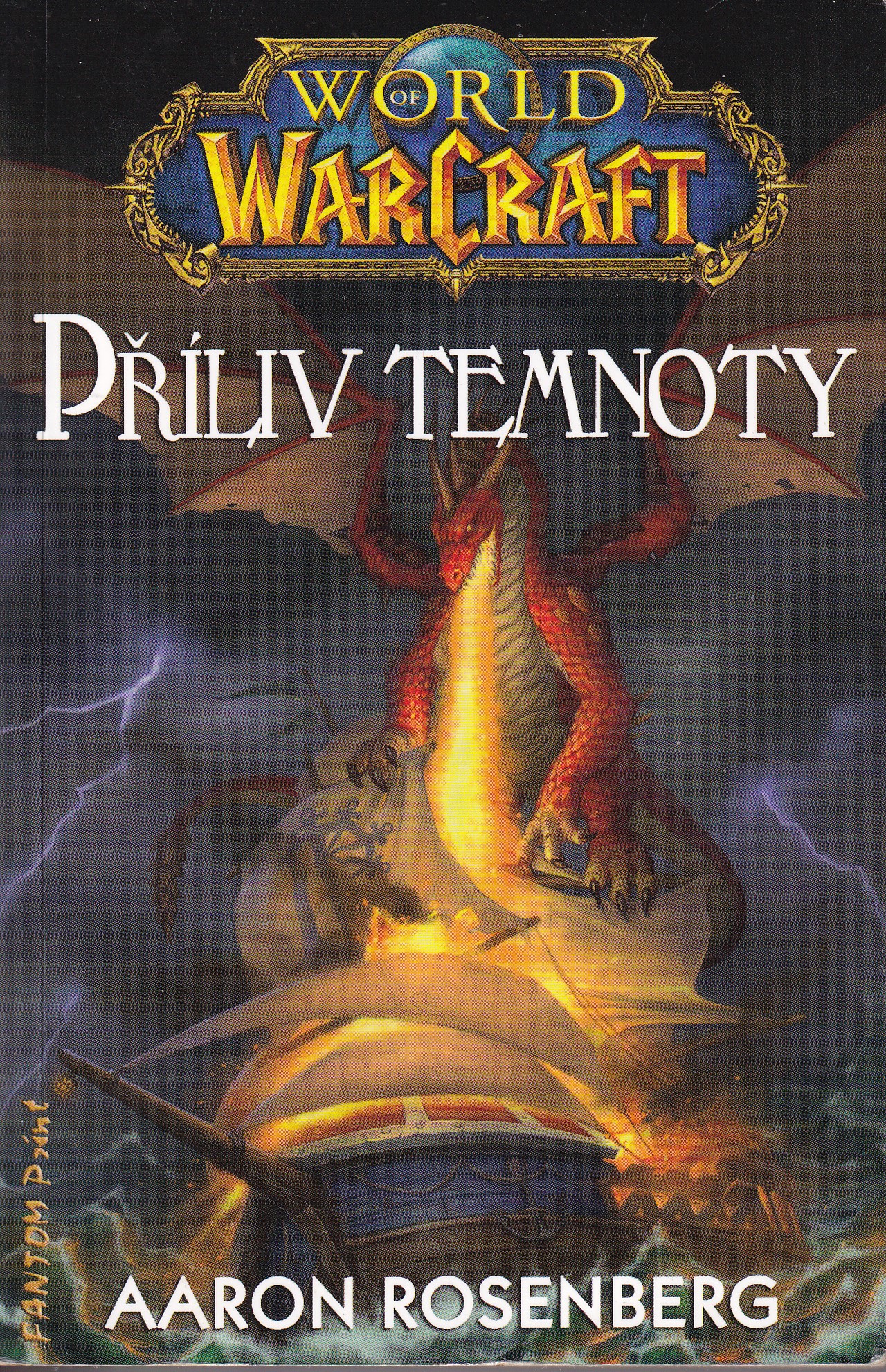 World of warcraft. Příliv temnoty