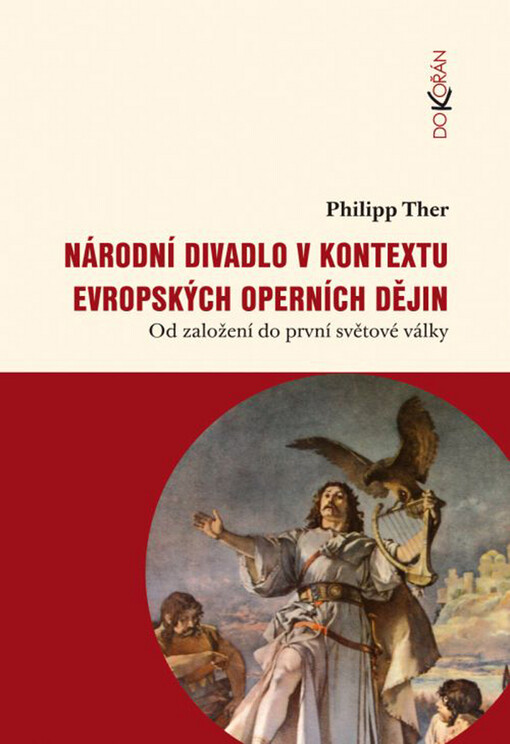 Národní divadlo v kontextu evropských operních dějin