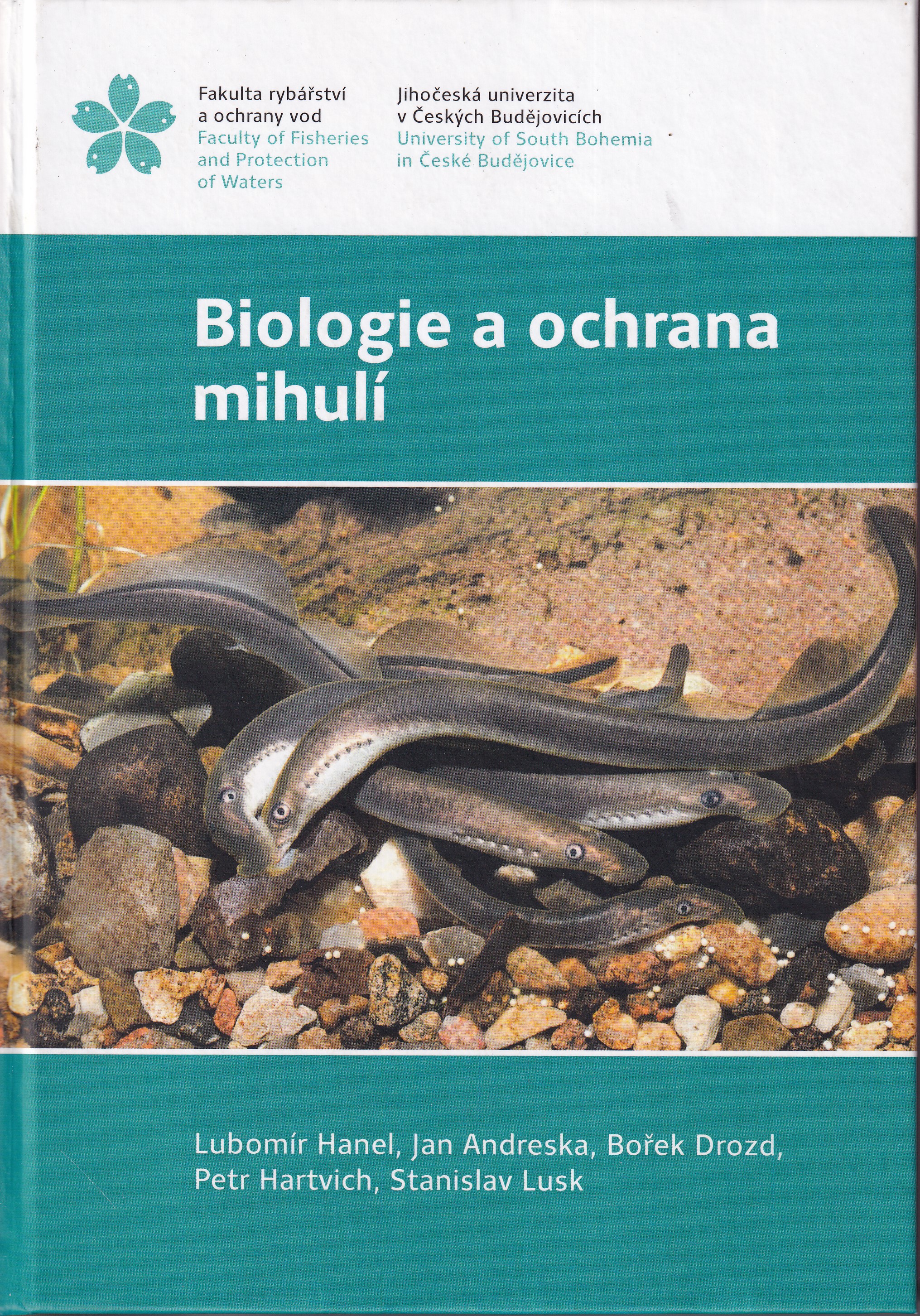 Biologie a ochrana mihulí