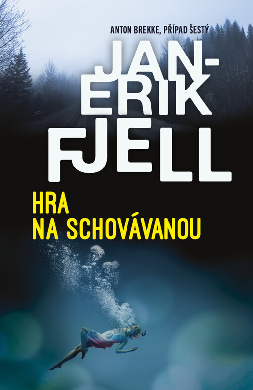 Hra na schovávanou, Jan-Erik Fjell