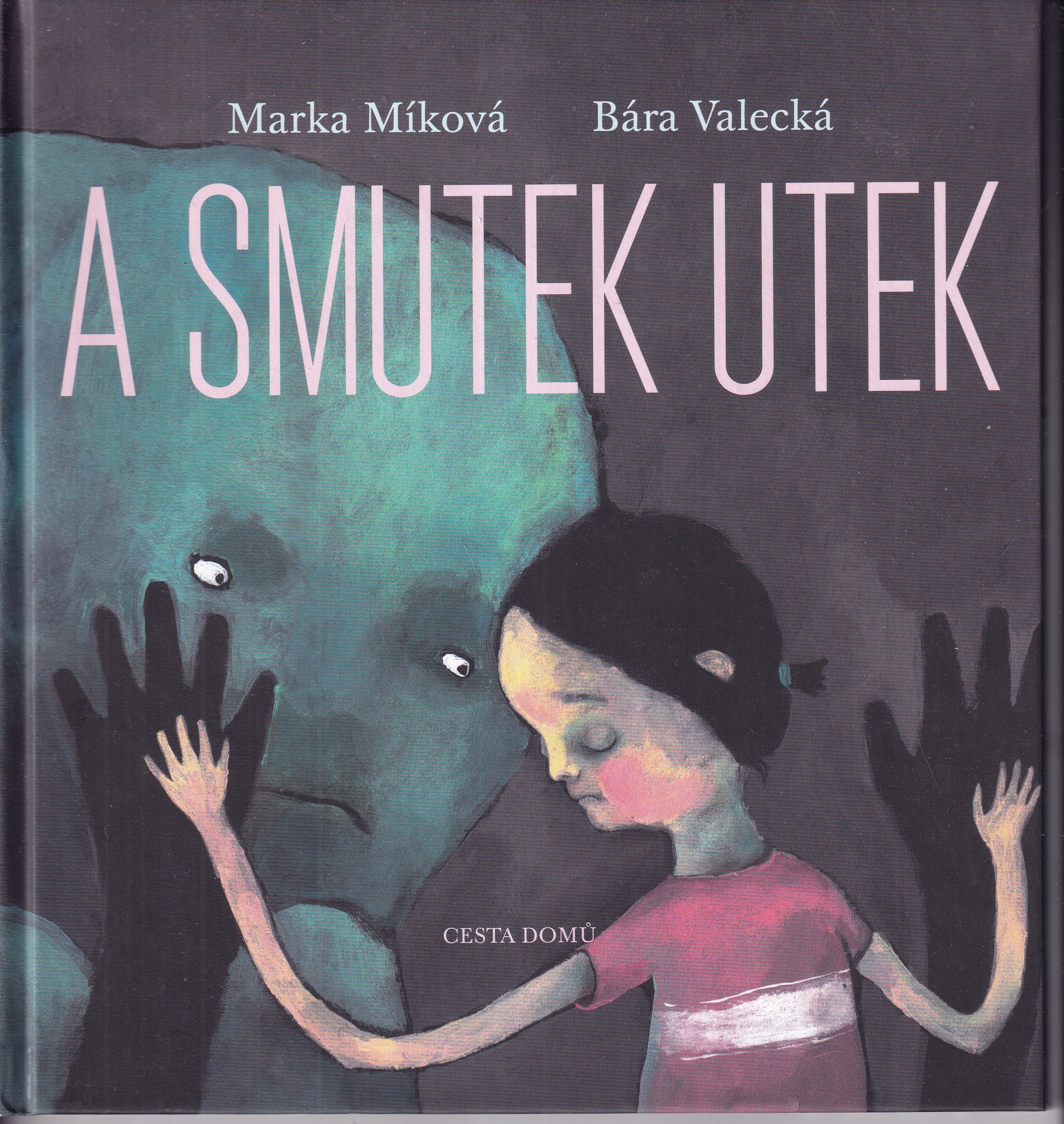A smutek utek 