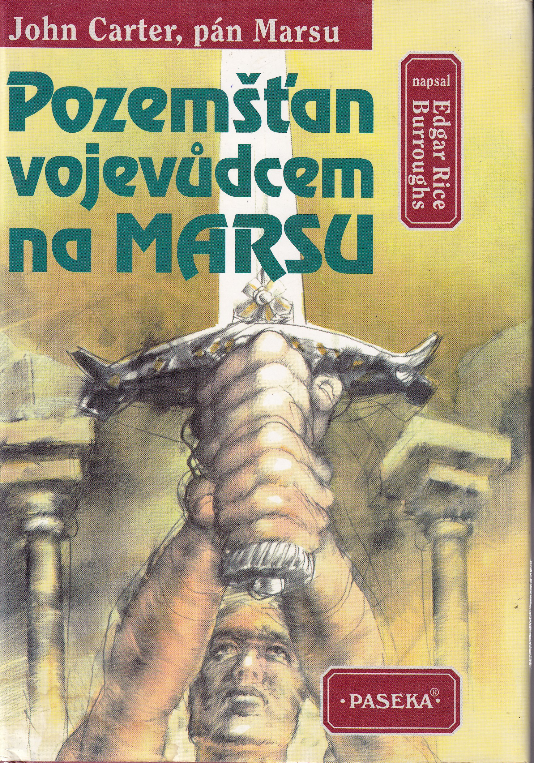 Pozemšťan vojevůdcem na Marsu