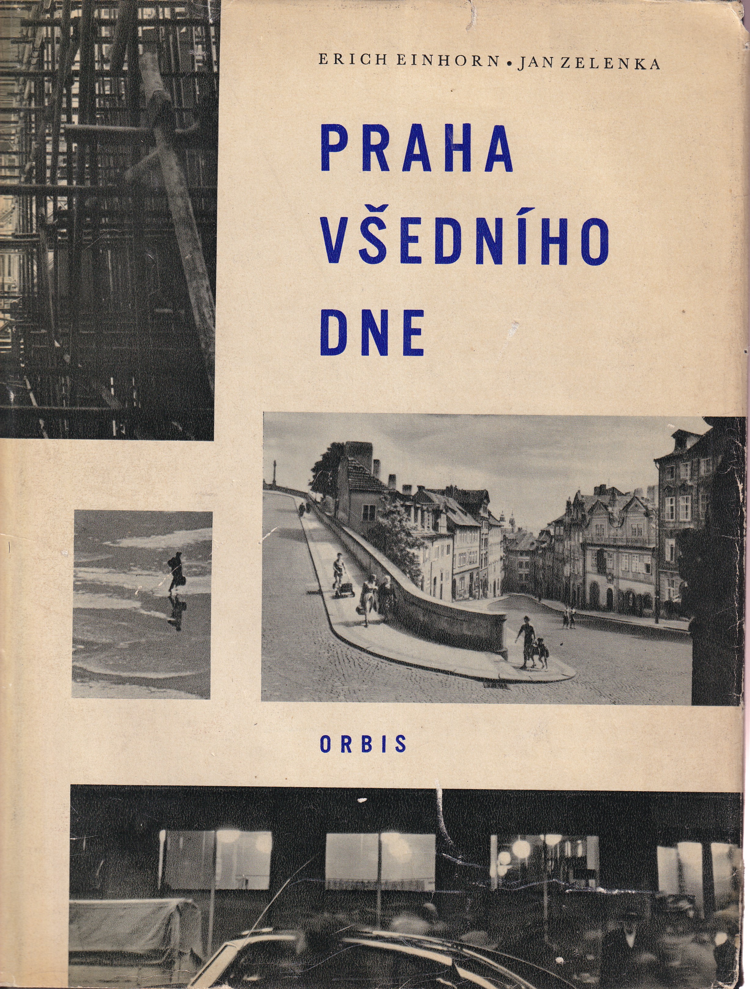 Praha všedního dne : [fot. publ.]
