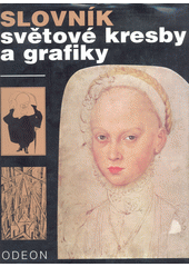 Slovník světové kresby a grafiky