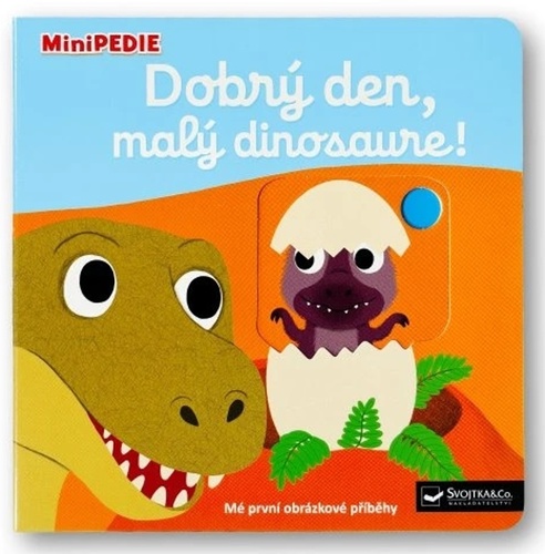 MiniPEDIE Dobrý den, malý dinosaure!