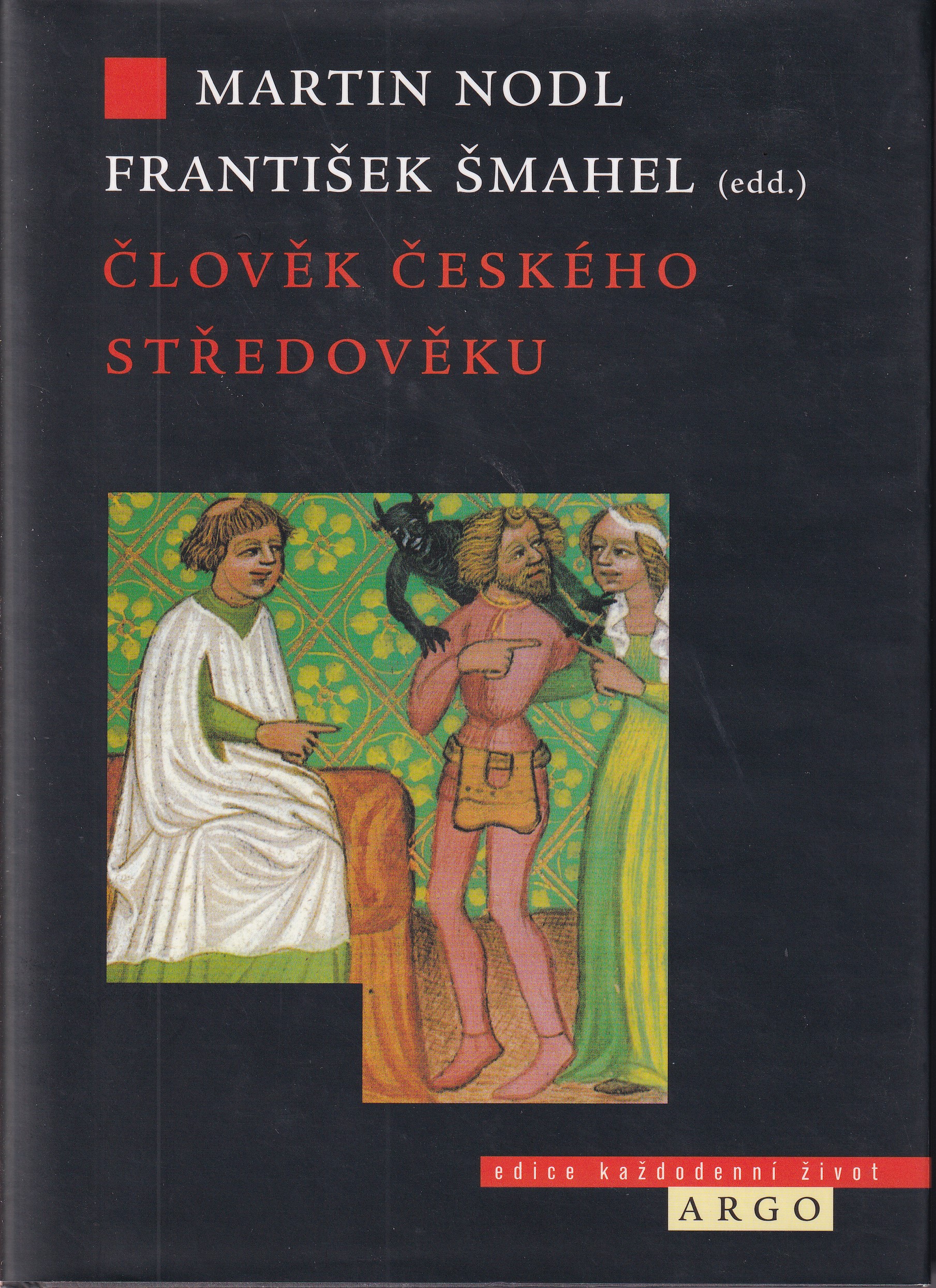 Člověk českého středověku