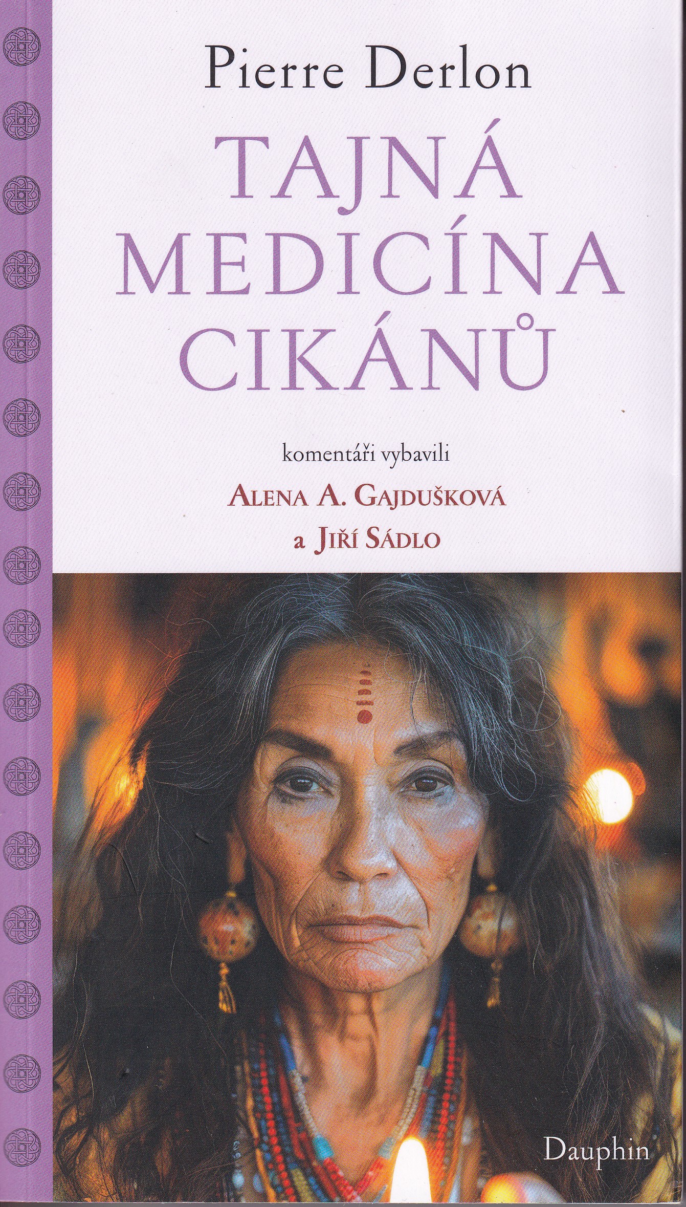 Tajná medicína cikánů