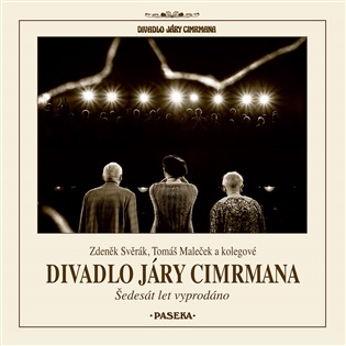  Divadlo Járy Cimrmana: Šedesát let vyprodáno 