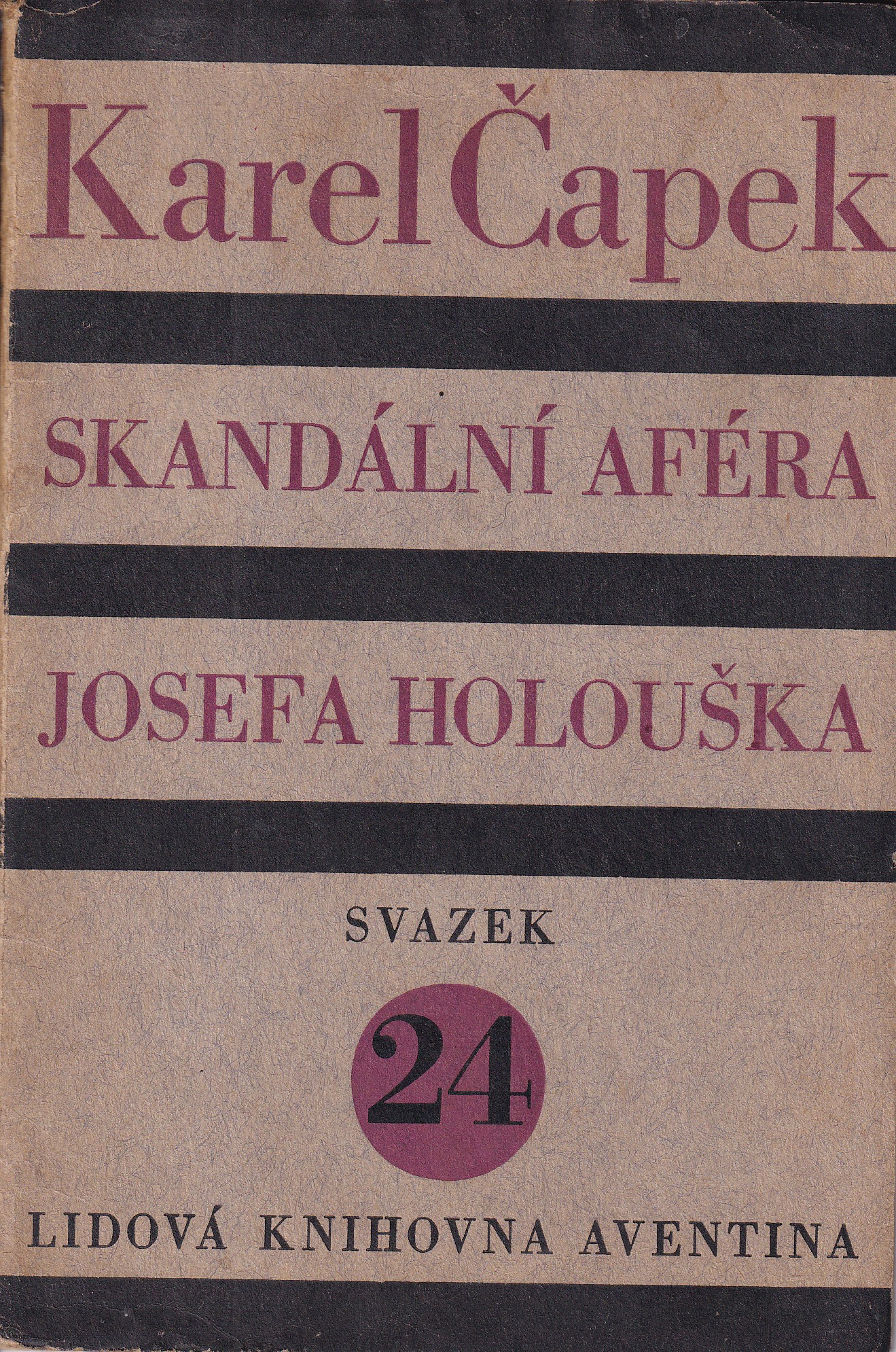 Skandální aféra Josefa Holouška