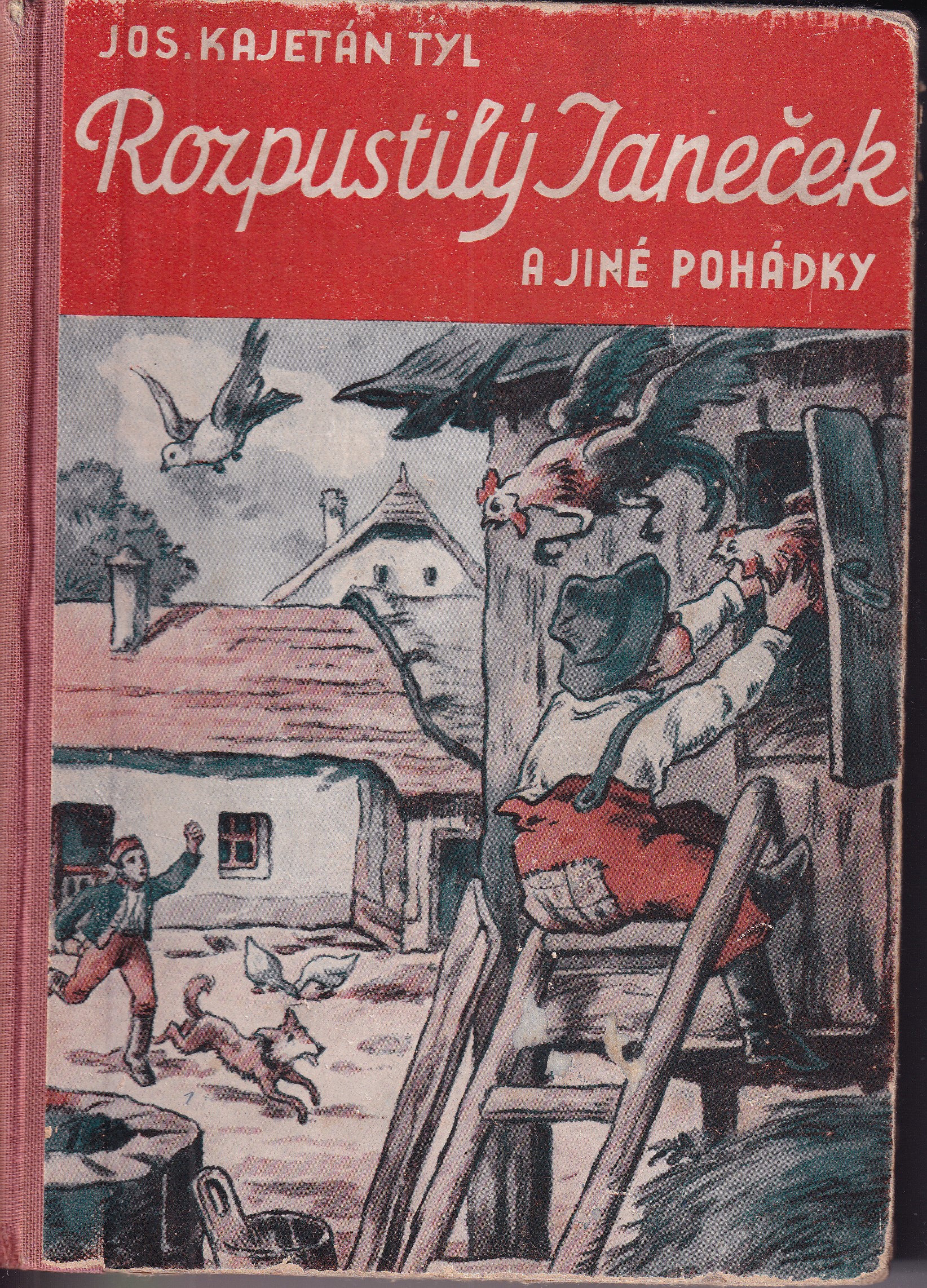 Rozpustilý Janeček a jiné pohádky