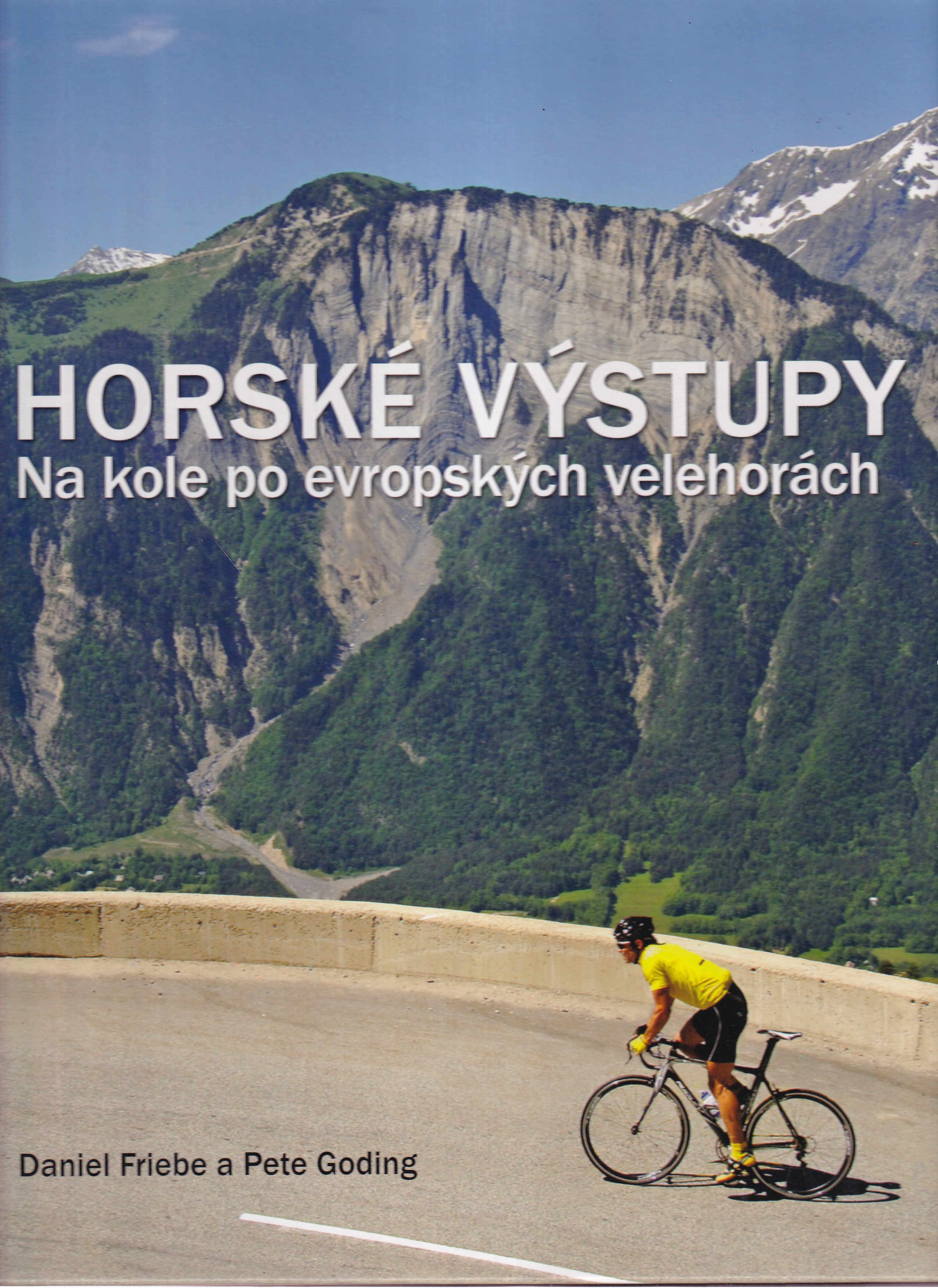 Horské výstupy  na kole po evropských velehorách