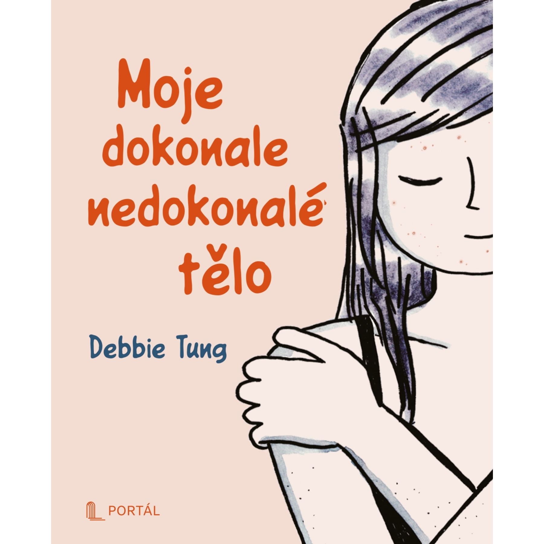 Moje dokonale nedokonalé tělo 