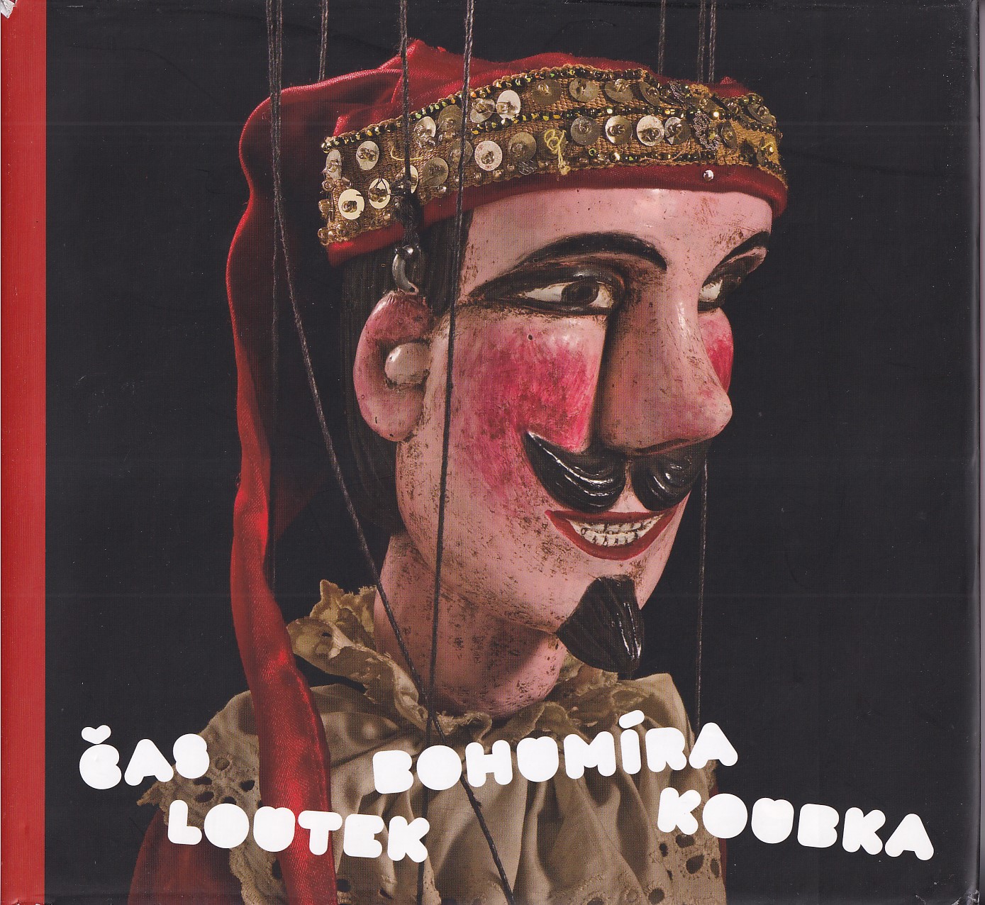 Čas loutek Bohumíra Koubka