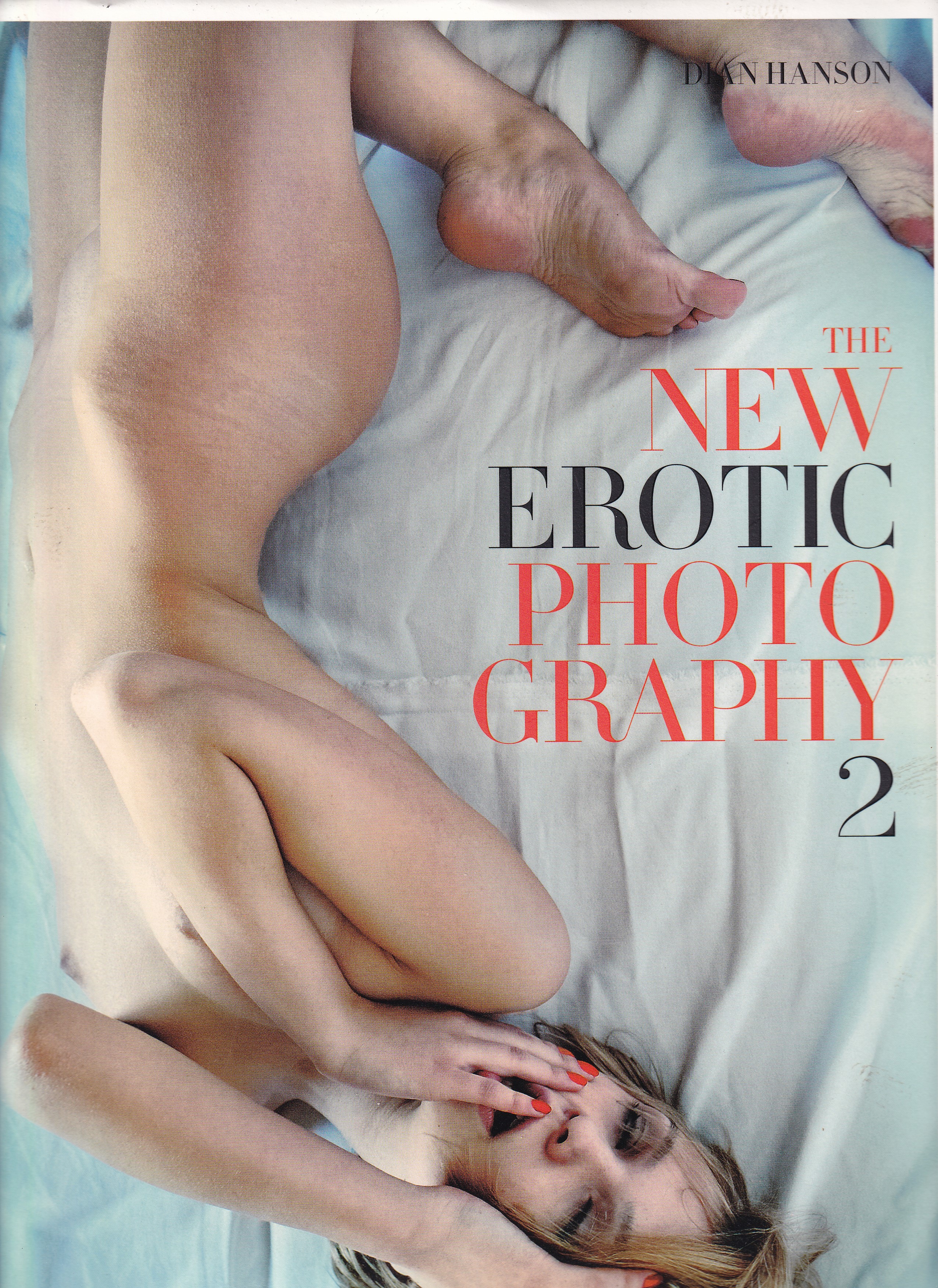 The New Erotic Photography 2  Dian Hanson