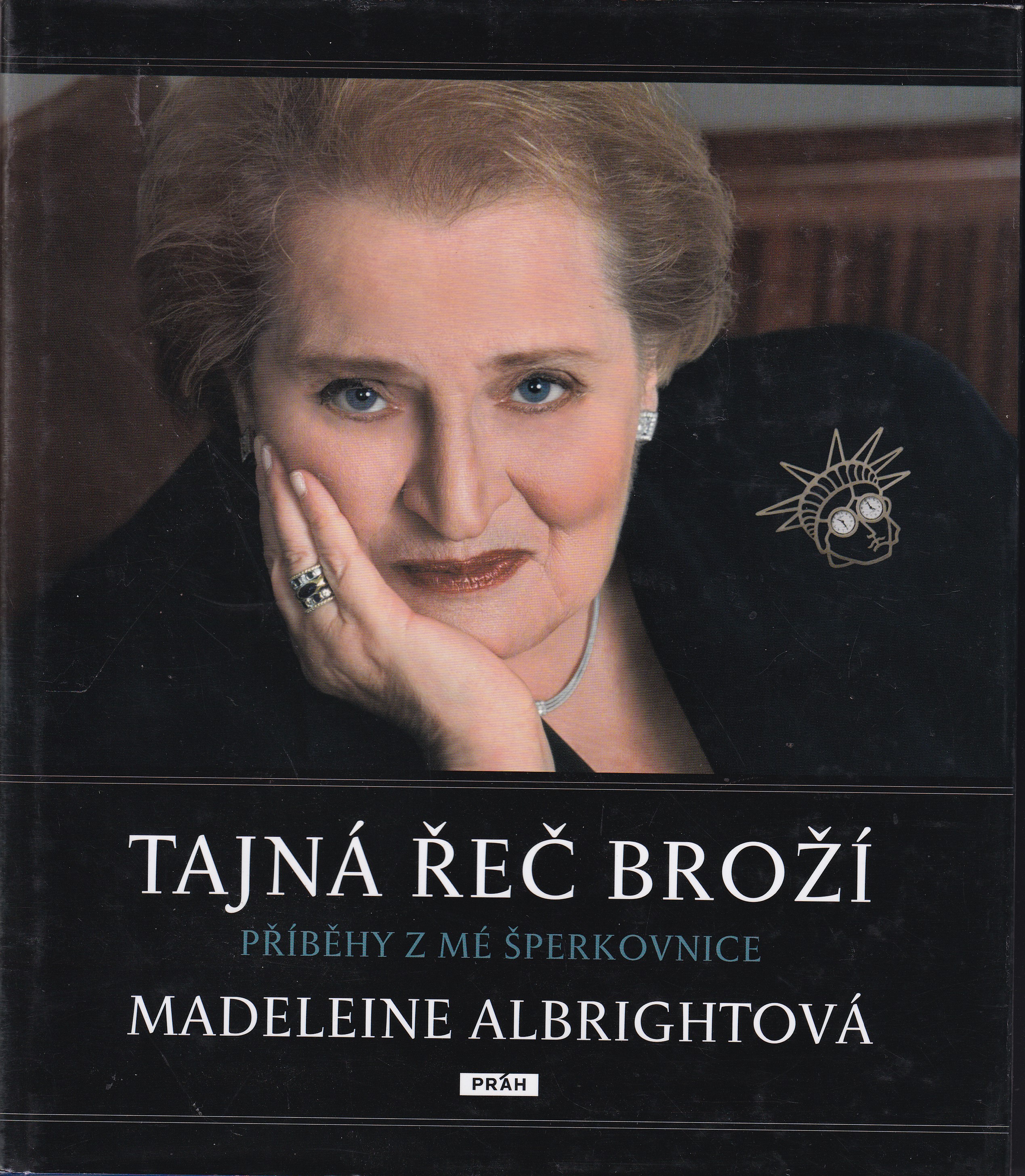 Tajná řeč broží : příběhy z mé šperkovnice