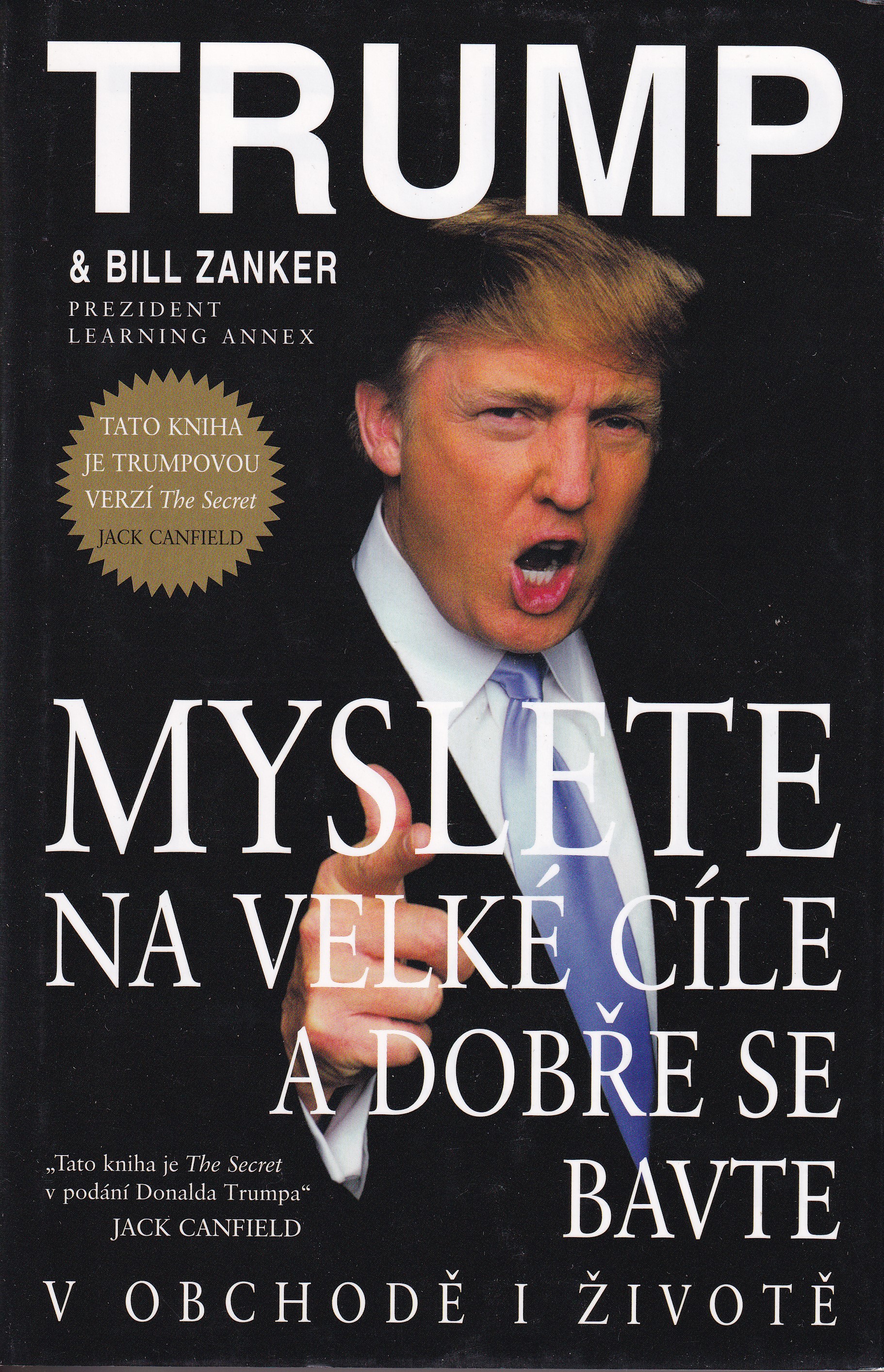 Myslete na velké cíle a dobře se bavte v obchodě i životě