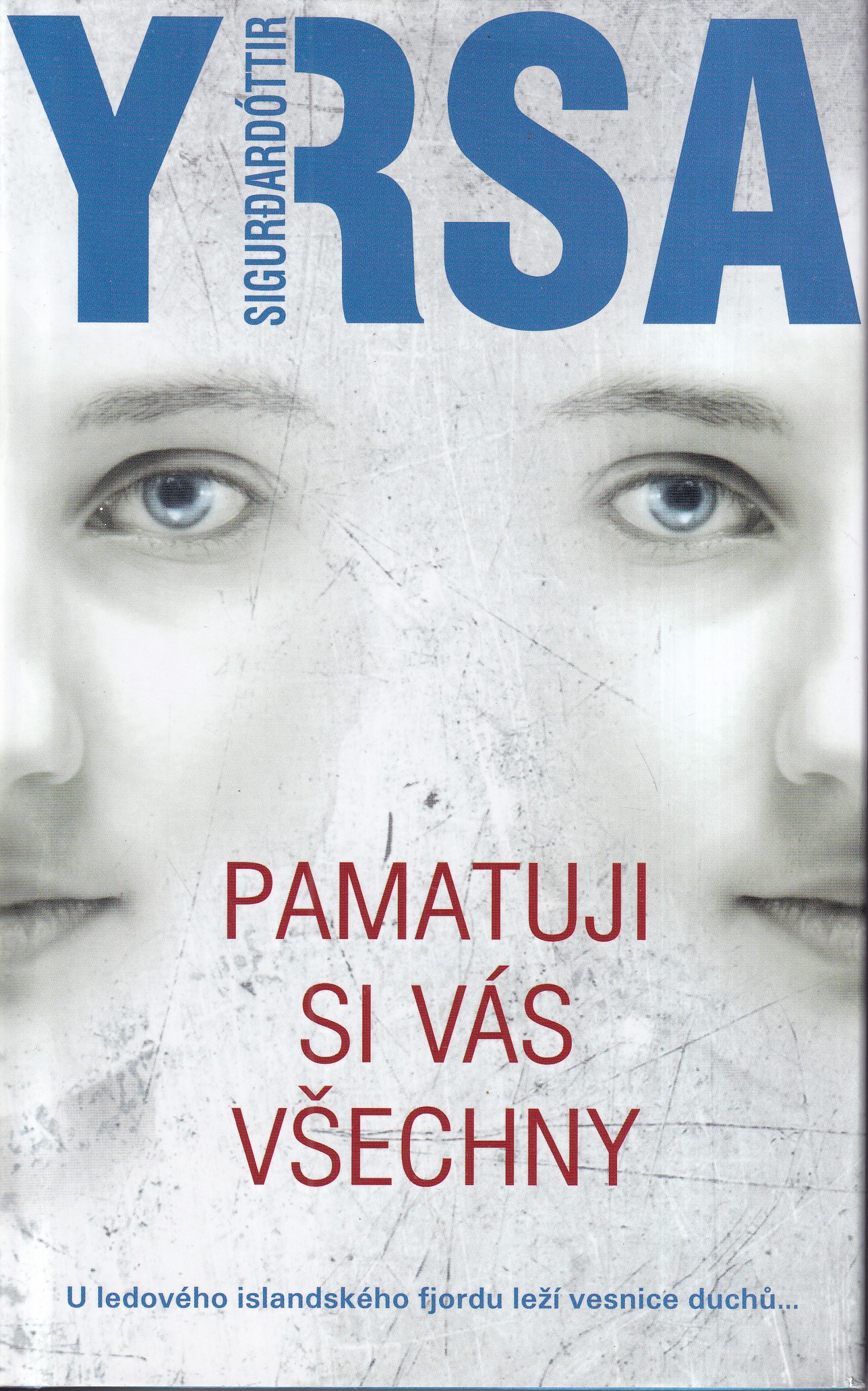 Pamatuji si vás všechny