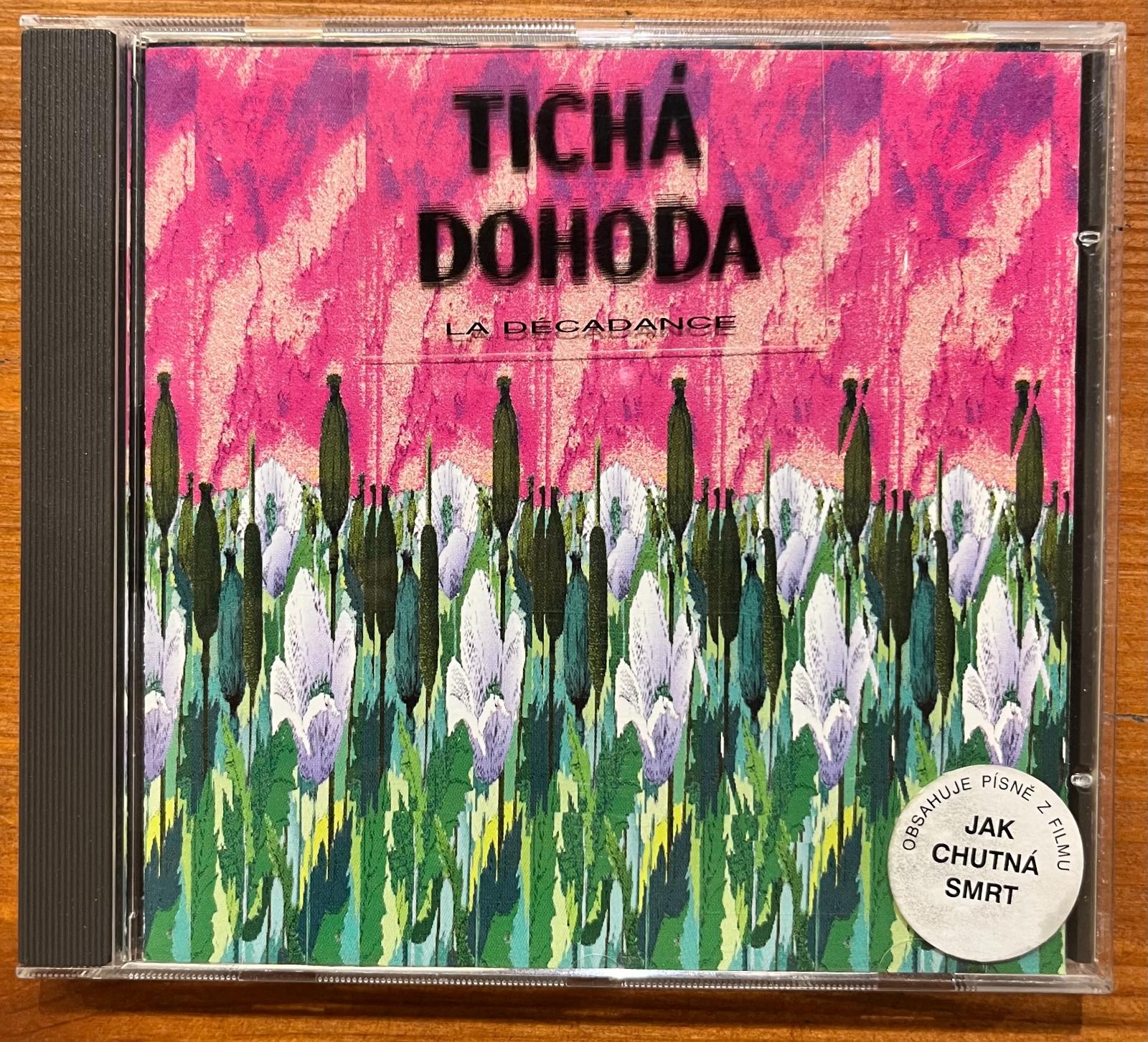 CD Tichá dohoda : La Décadance