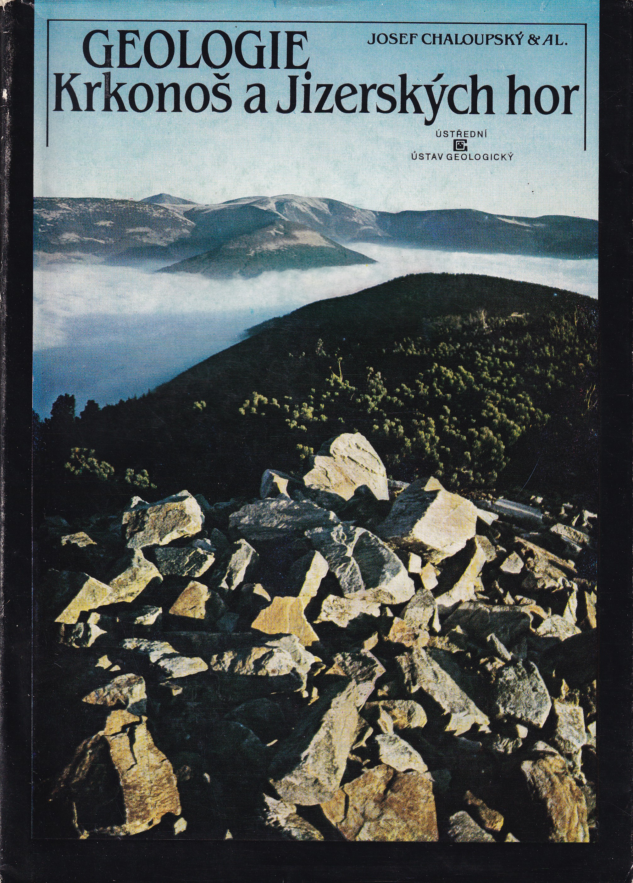Geologie Krkonoš a Jizerských hor  Josef Chaloupský