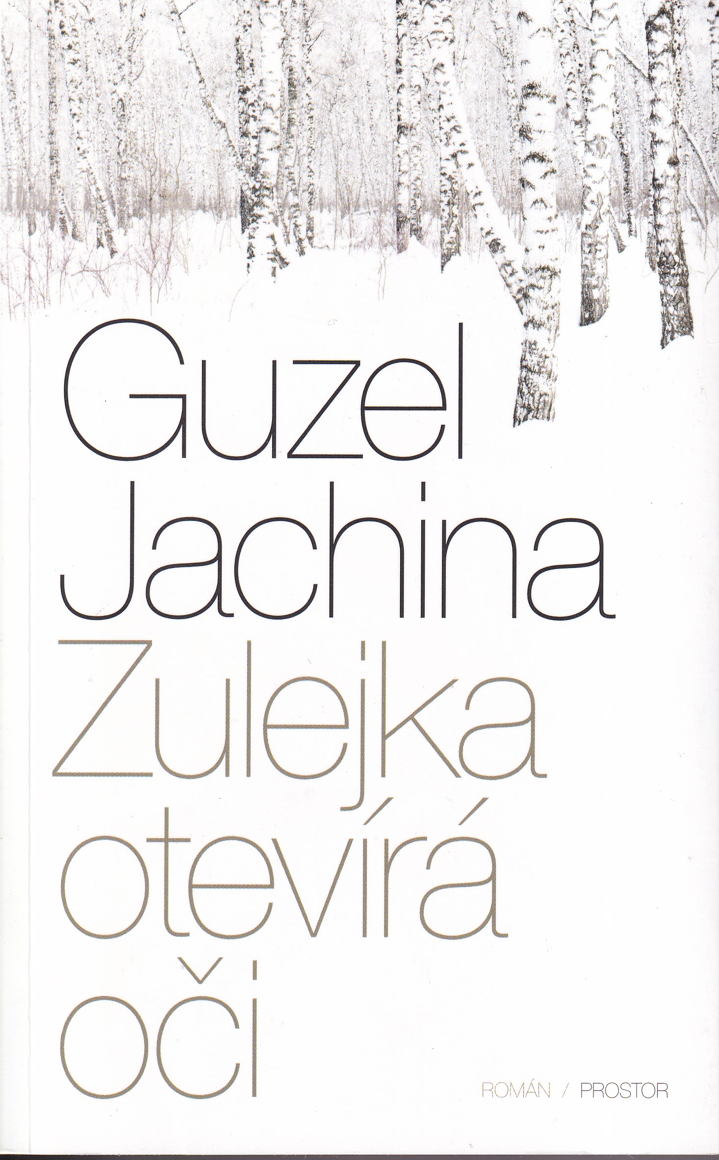 Zulejka otevírá oči