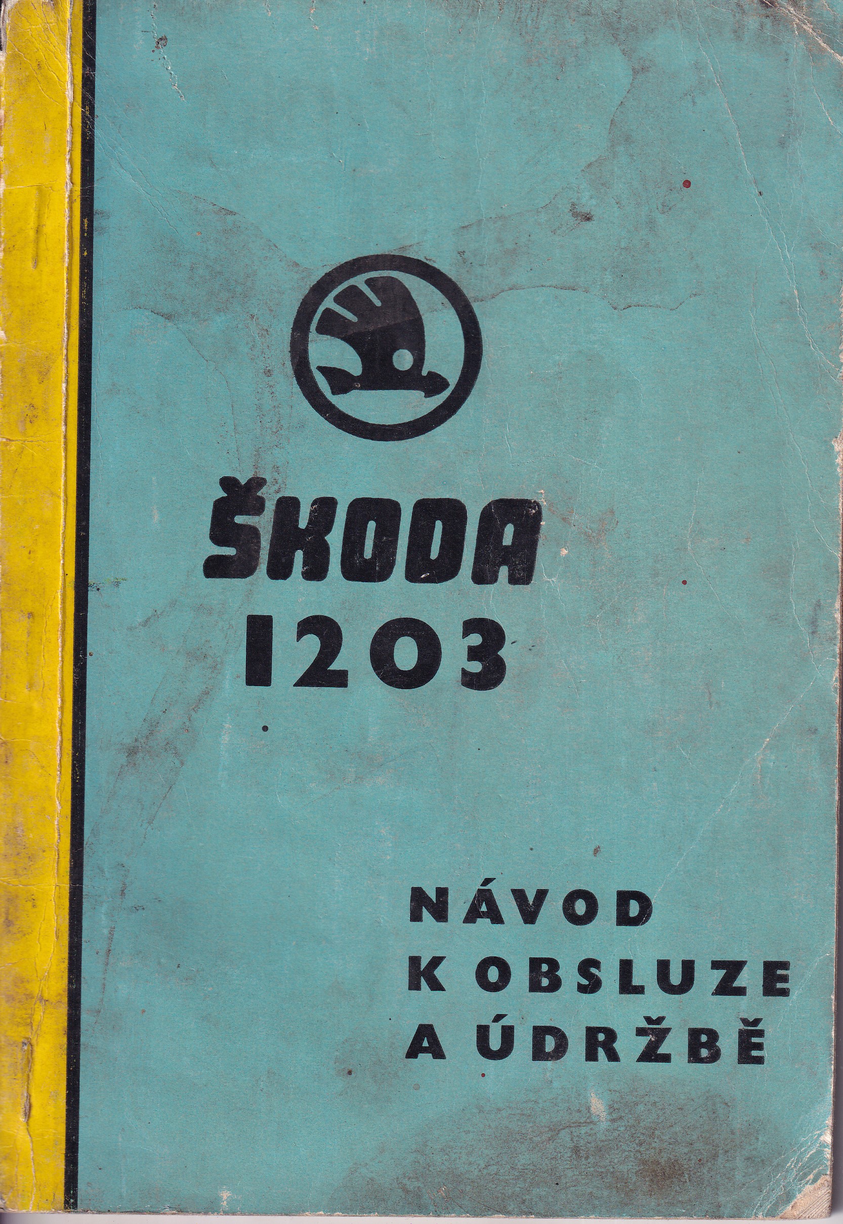 Škoda 1203 : návod k obsluze a údržbě