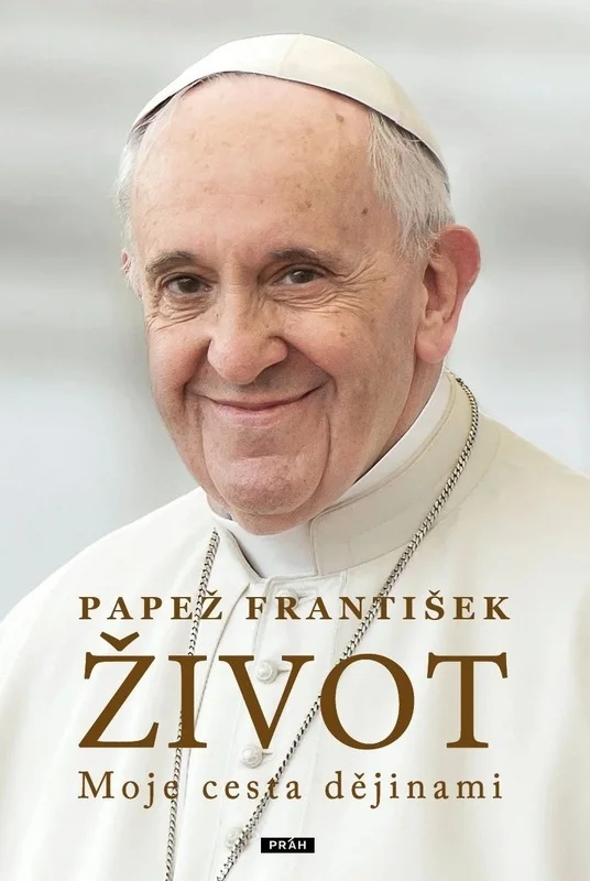 Život - Moje cesta dějinami