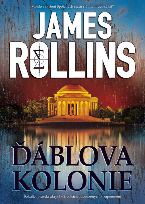 Ďáblova kolonie, James Rollins