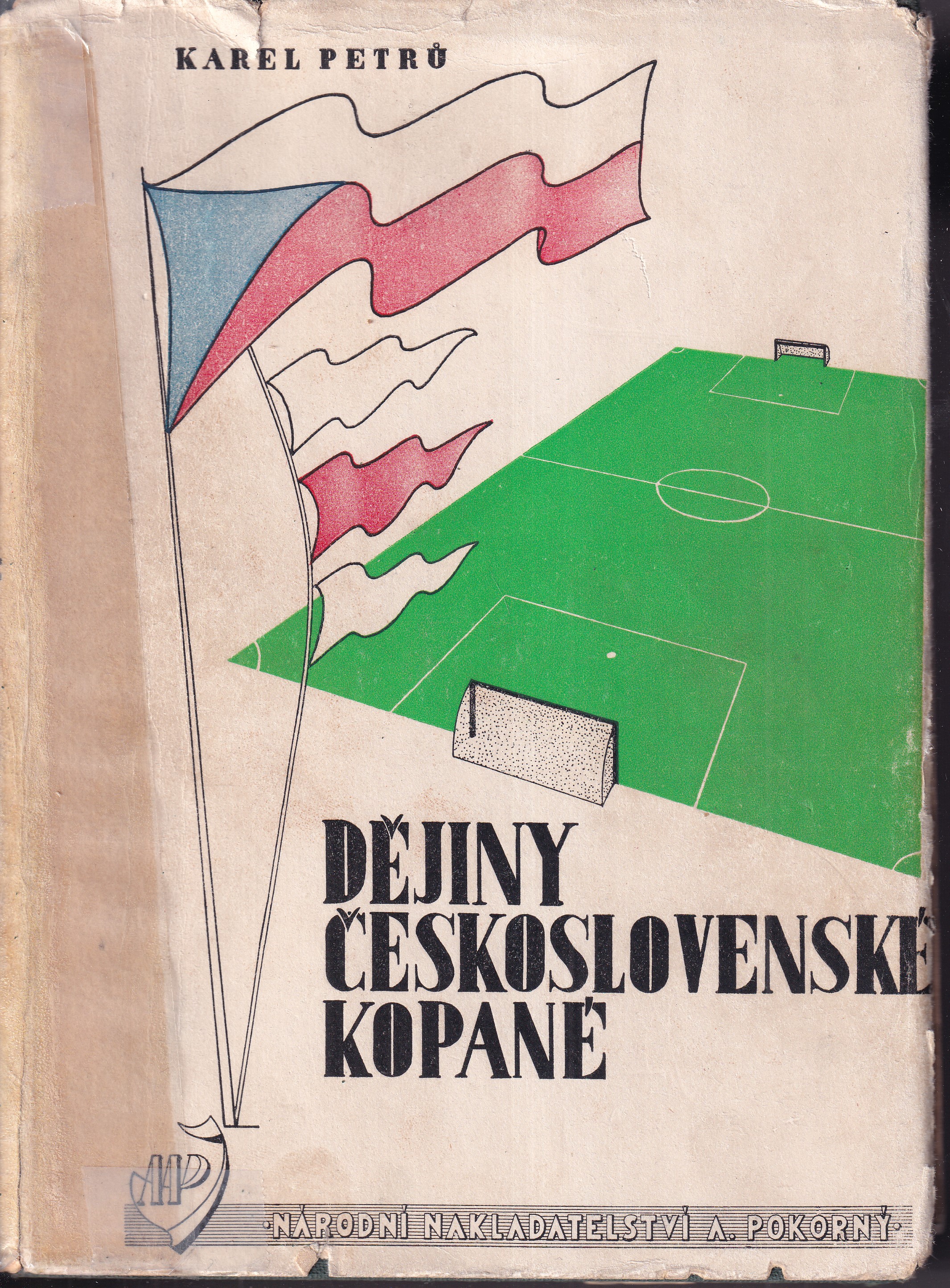 Dějiny československé kopané sv. 1