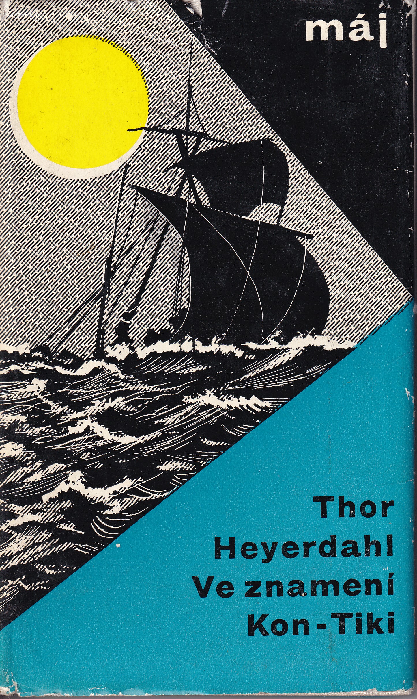 Ve znamení Kon-Tiki  - podpis  Thor Heyerdahl