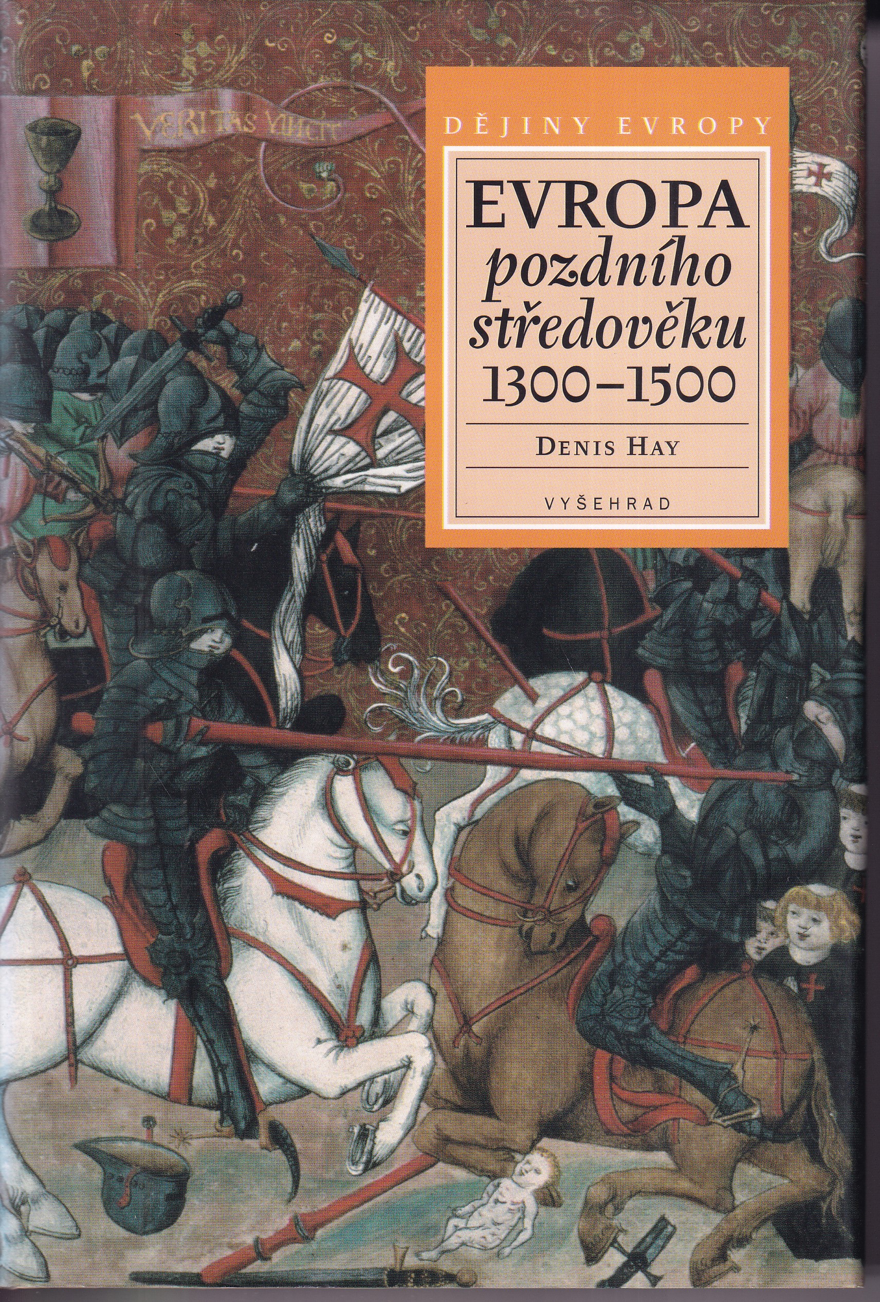 Evropa pozdního středověku 1300-1500