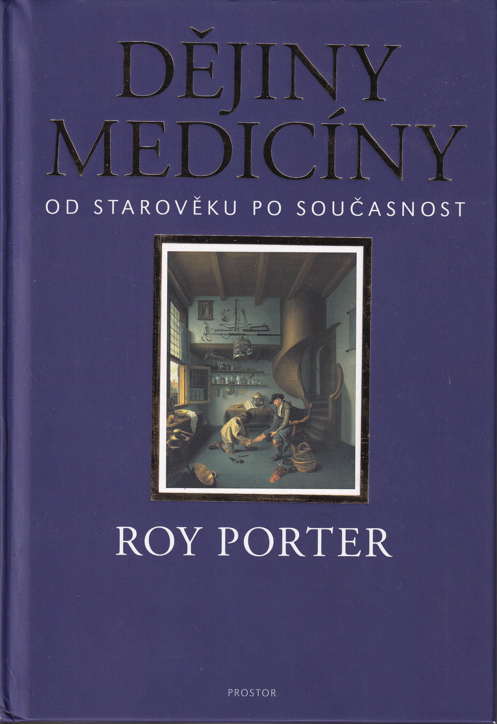 Dějiny medicíny : od starověku po současnost
