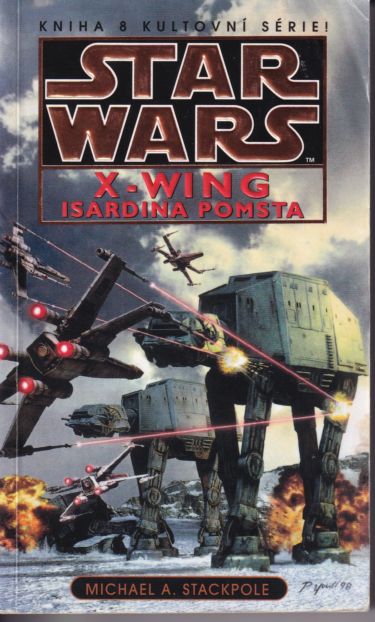 Star Wars: X-Wing. Kniha osmá, Isardina pomsta