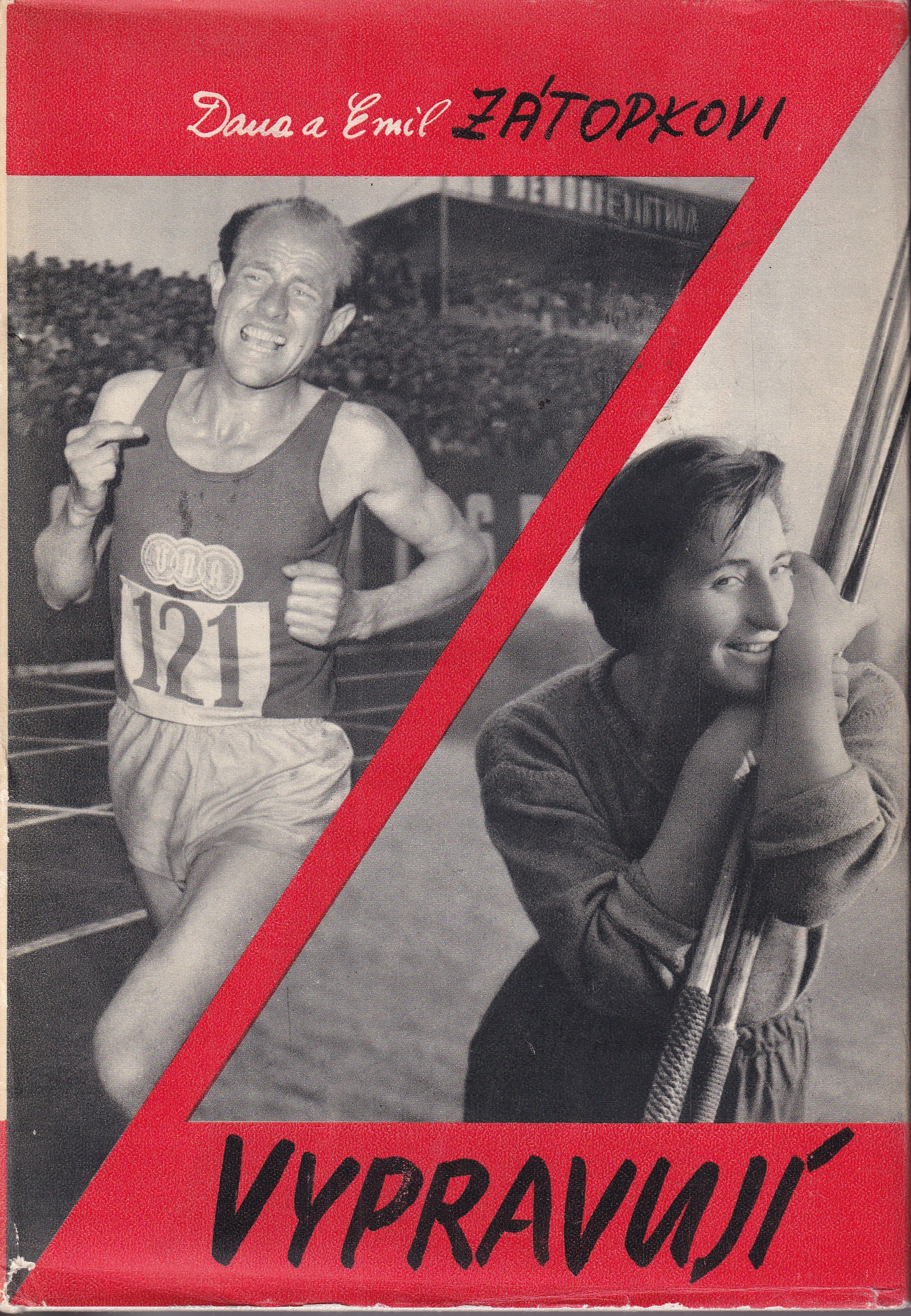 Dana a Emil Zátopkovi vypravují - podpis  Dana Zátopková, Emil Zátopek