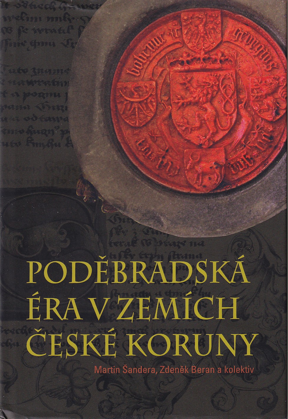 Poděbradská éra v zemích České koruny
