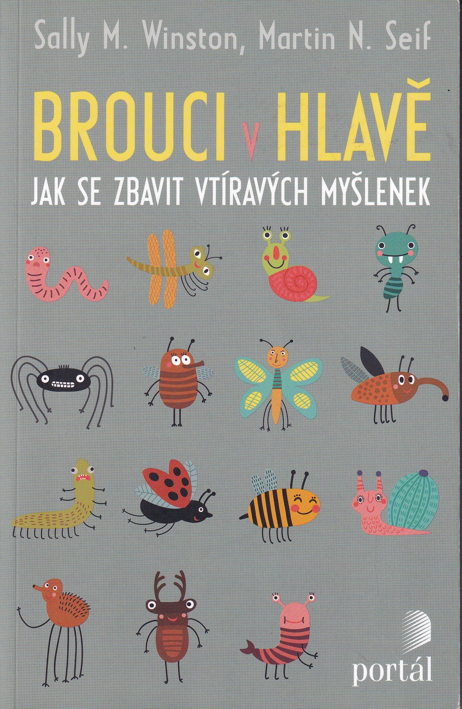 Brouci v hlavě : jak se zbavit vtíravých myšlenek