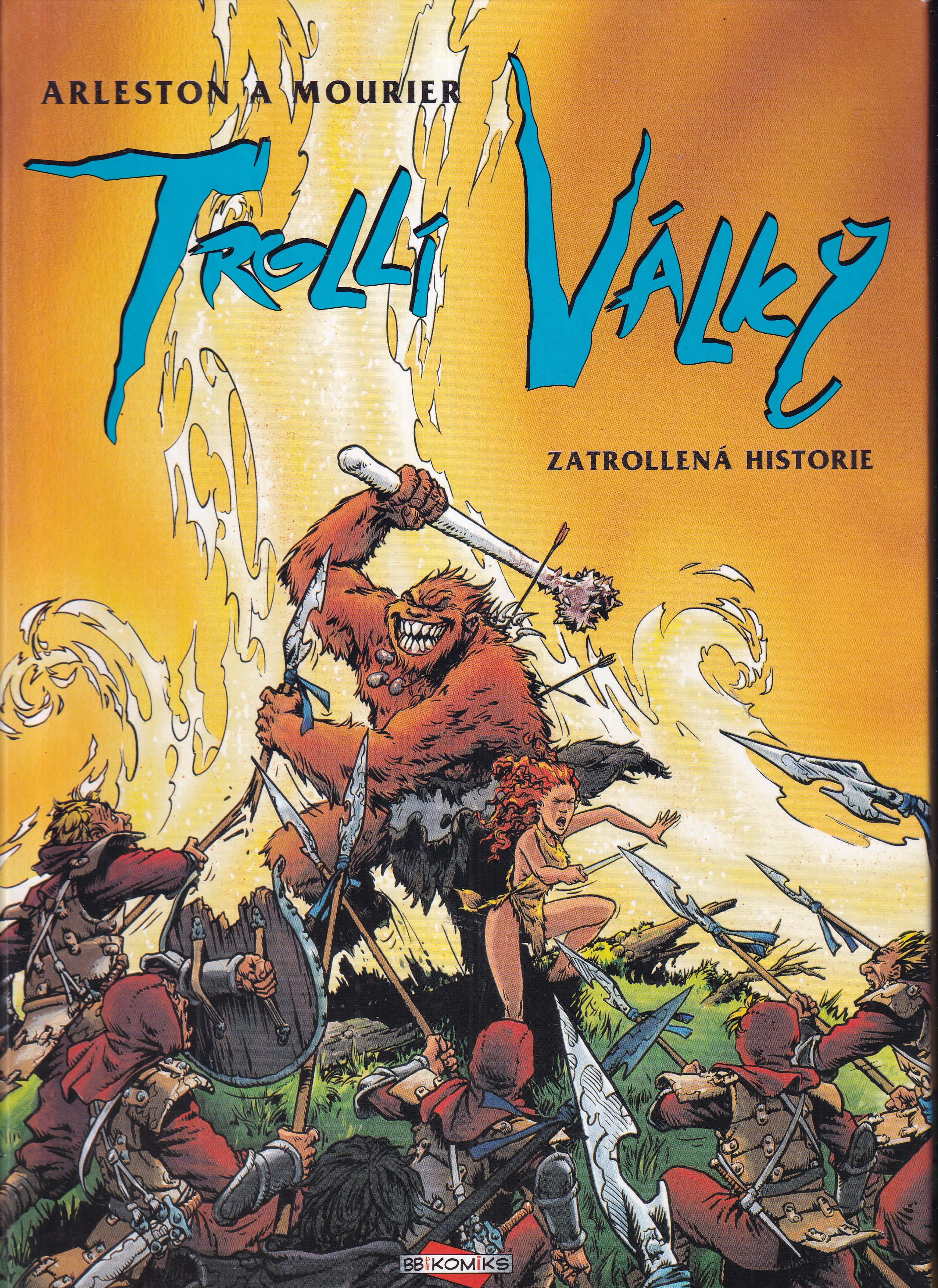 Trollí války 1, Zatrollená historie