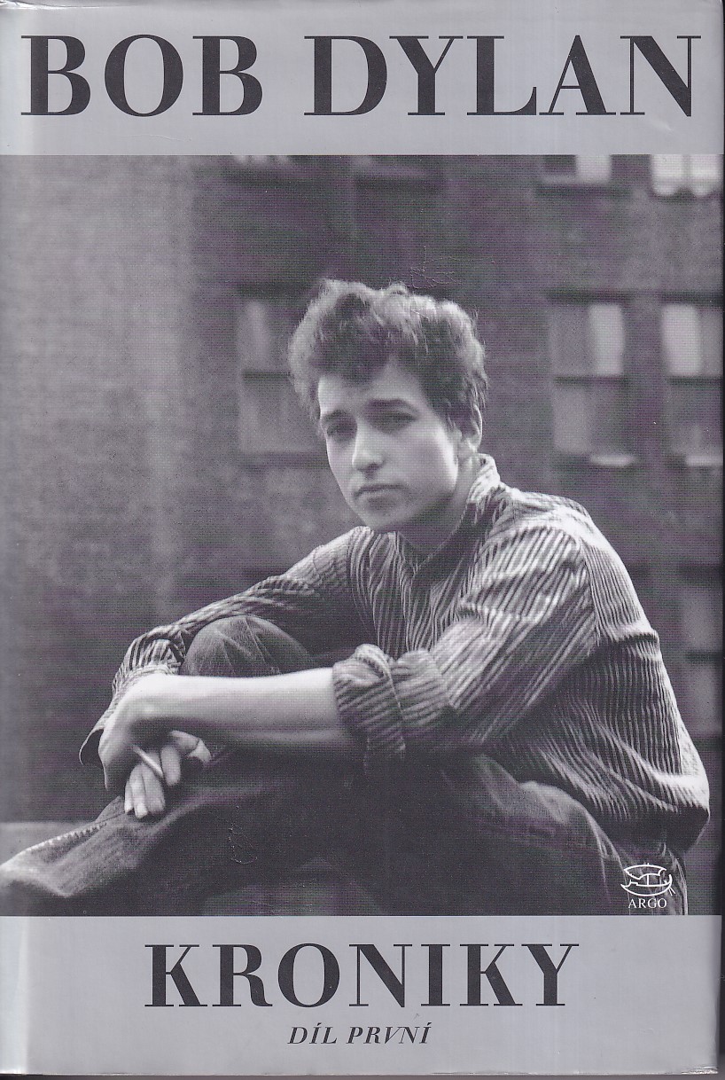 Kroniky. Bob Dylan